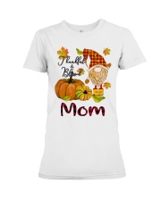 Thankful Blessed Mom Premium Fit Ladies Tee tile