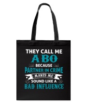 They Call Me Abo Tote Bag tile