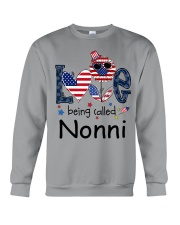 Love Being Called Nonni Life 4th Of July Crewneck Sweatshirt tile