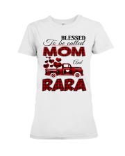Blessed To Be Called Mom And RARA Premium Fit Ladies Tee tile