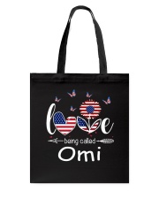 Love Being Called Omi Tote Bag tile