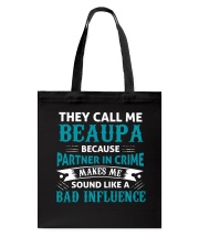 They Call Me Beaupa Tote Bag tile