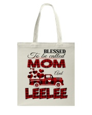 Blessed To Be Called Mom And LEELEE Tote Bag tile