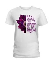 Anemone - Be An Ammom Ladies T-Shirt tile