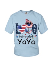 Love Being Called Yaya Life 4th Of July Youth T-Shirt tile