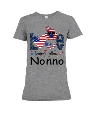 Love Being Called Nonno Life 4th Of July Premium Fit Ladies Tee tile