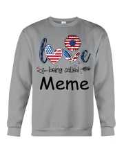 Love Being Called Meme Flag Crewneck Sweatshirt tile