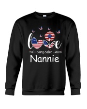 Love Being Called Nannie Crewneck Sweatshirt tile