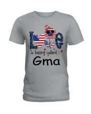 Love Being Called Gma Life 4th Of July Ladies T-Shirt tile
