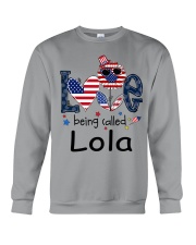 Love Being Called Lola Life 4th Of July Crewneck Sweatshirt tile
