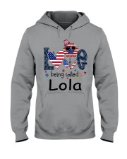 Love Being Called Lola Life 4th Of July Hooded Sweatshirt tile