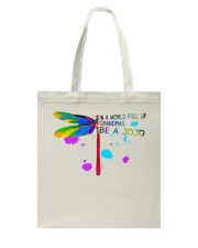 Dragonfly - Be A Jojo Tote Bag tile