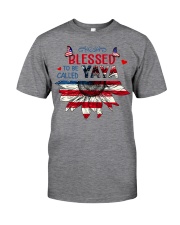 Blessed to be called Yaya 4th July Classic T-Shirt front