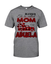 Blessed To Be Called Mom And ABUELA Classic T-Shirt front