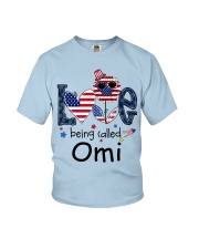 Love Being Called Omi Life 4th Of July Youth T-Shirt tile