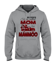 Blessed To Be Called Mom And MAMMOO Hooded Sweatshirt tile