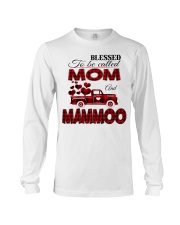 Blessed To Be Called Mom And MAMMOO Long Sleeve Tee tile