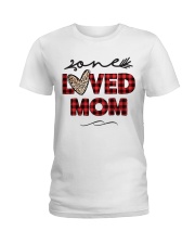 One Loved MOM Ladies T-Shirt tile