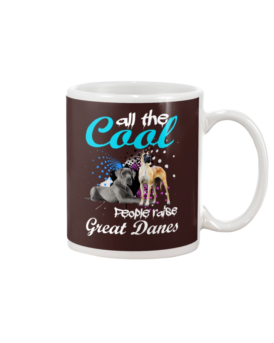 All The Cool People Raise Great Danes Mug