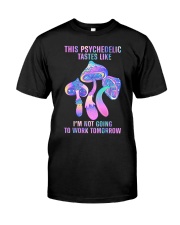 1 DAY LEFT - GET YOURS NOW Classic T-Shirt front