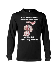 I reached for a hand and found my dig bick Long Sleeve Tee thumbnail
