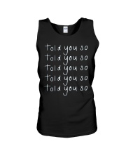 told you so merch Unisex Tank thumbnail