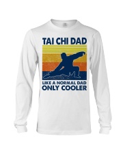 Tai Chi Dad Like A Normal Dad Only Cooler Long Sleeve Tee thumbnail