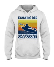 Kayaking Dad Like A Normal Dad Only Cooler Hooded Sweatshirt thumbnail