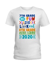 7th Grade Fun Look Out 8th Grade Here I Come Ladies T-Shirt thumbnail