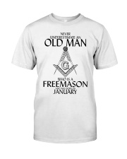 Never Underestimate Old Man Freemason January Classic T-Shirt front