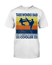Taekwondo Dad Like A Regular Dad But Cooler Classic T-Shirt tile