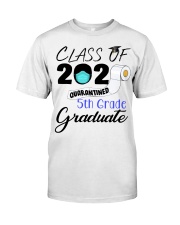 Class Of 2020 Quarantined 5th Grade Graduate Classic T-Shirt front