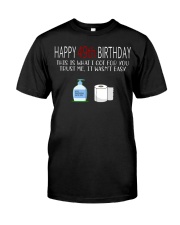 49th Birthday 49 Year Old Classic T-Shirt front