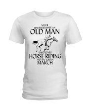 Never Underestimate Old Man Horse Riding March Ladies T-Shirt thumbnail