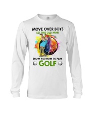 Let This Old Man Show You How To Play Golf Long Sleeve Tee thumbnail