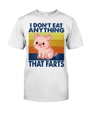 I Don't Eat Anything That Farts Classic T-Shirt tile