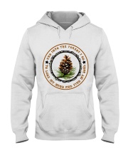 And Into The Forest I Go Hooded Sweatshirt thumbnail