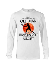 Old Man Tennis Racquet August Long Sleeve Tee thumbnail