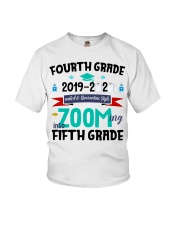 FOURTH GRADE ZOOMING INTO FIFTH GRADE Youth T-Shirt thumbnail