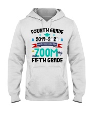 FOURTH GRADE ZOOMING INTO FIFTH GRADE Hooded Sweatshirt thumbnail