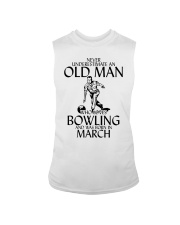 Never Underestimate Old Man Bowling March Sleeveless Tee thumbnail