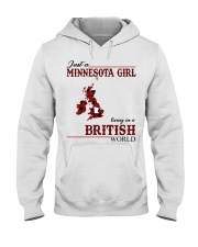 Just A Minnesota Girl In British World Hooded Sweatshirt thumbnail