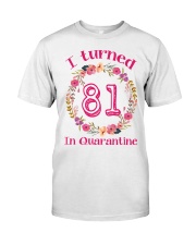 81st Birthday 81 Years Old Classic T-Shirt front
