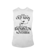 Never Underestimate Old Man Badminton November Sleeveless Tee thumbnail