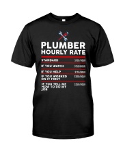 plumber hour shirt Classic T-Shirt front