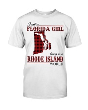 Just An Florida Girl In Rhode island Classic T-Shirt front