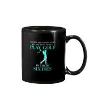 The Best Can Still Play Golf In Their Sixties Mug thumbnail