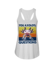 You Axolotl Questions Ladies Flowy Tank thumbnail
