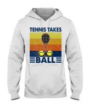 Tennis Takes Balls Hooded Sweatshirt thumbnail