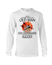 Old Man Stay Underwater August Long Sleeve Tee thumbnail